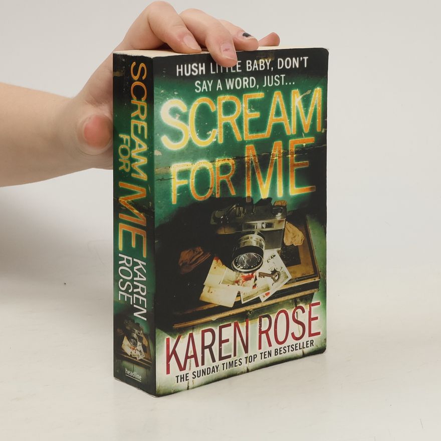 Karen Rose Scream for Me