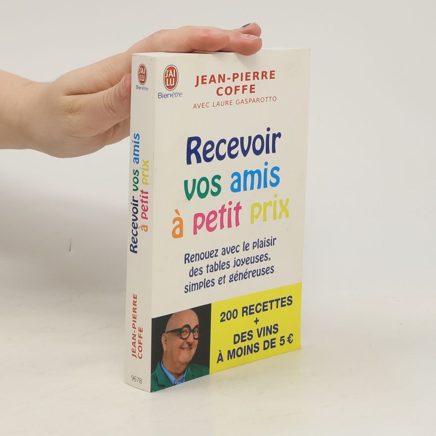 Laure Gasparotto Recevoir vos amis à petits prix