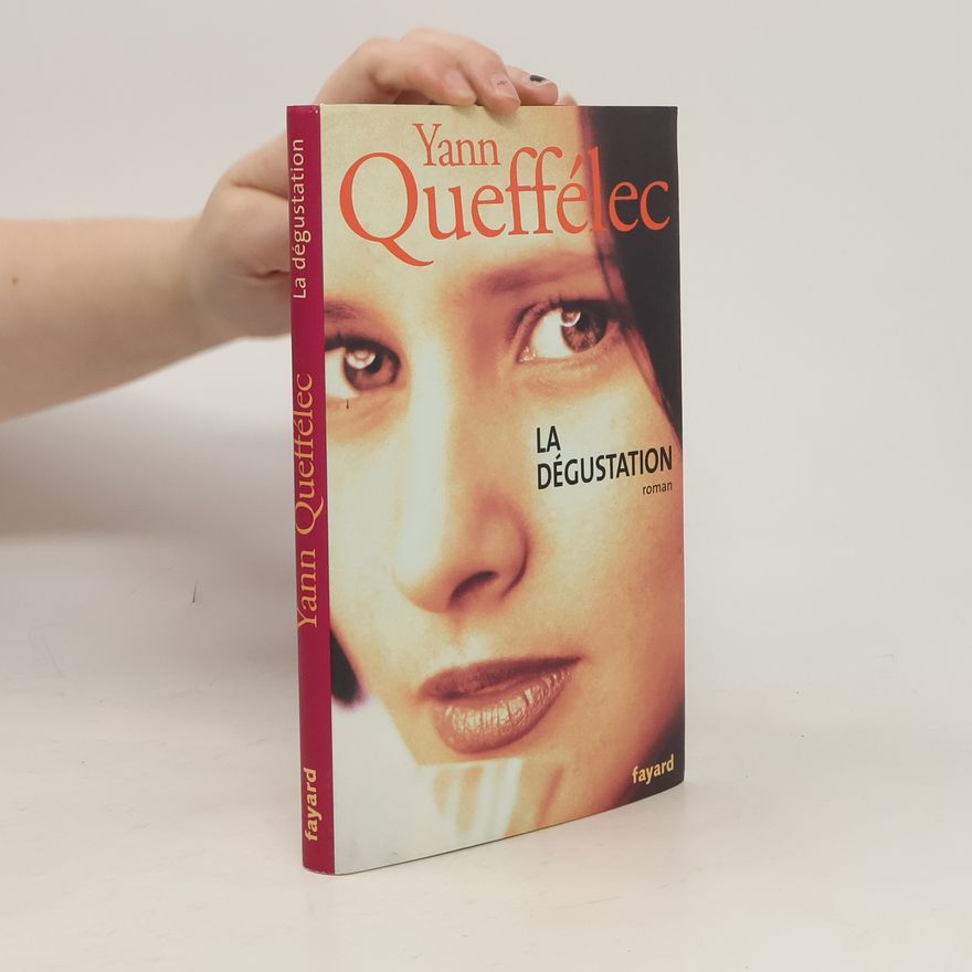 Yann Queffélec La Dégustation