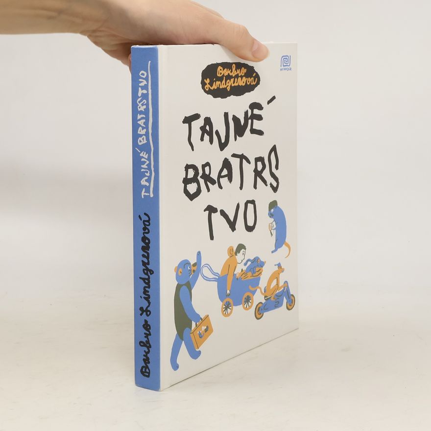 Barbro Lindgren Tajné bratrstvo