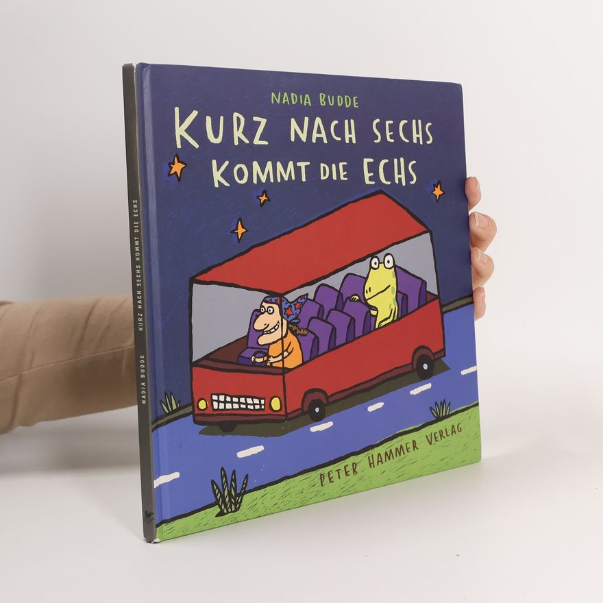 Nadia Budde Kurz nach sechs kommt die Echs