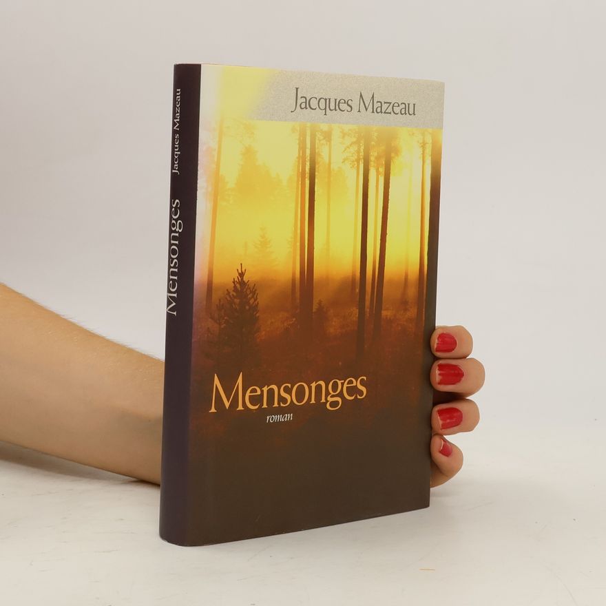 Jacques Mazeau Mensonges