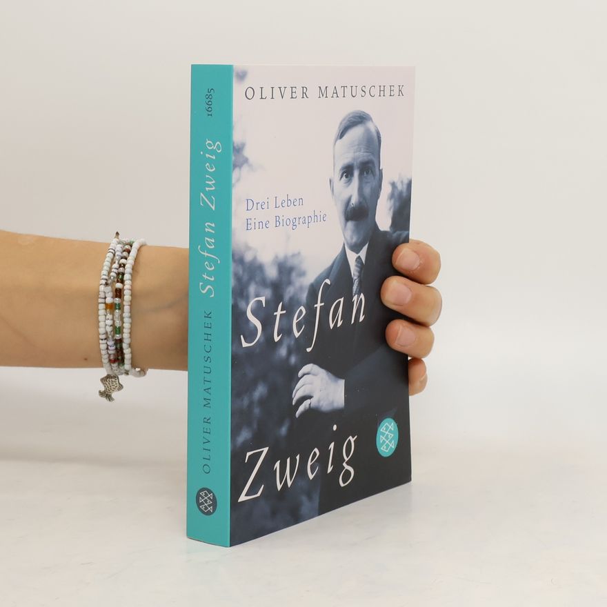 Oliver Matuschek Stefan Zweig