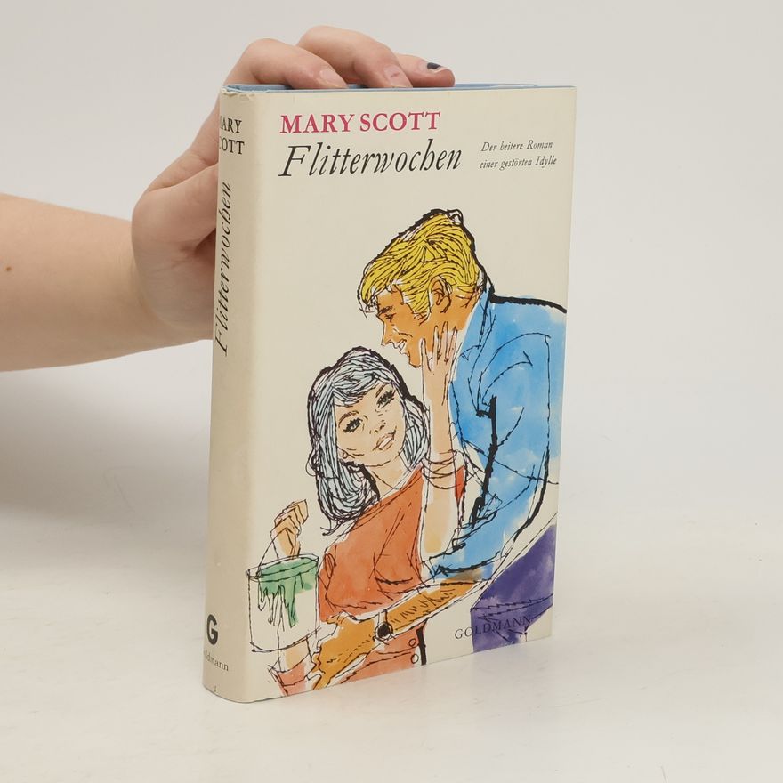 Mary Scott Flitterwochen