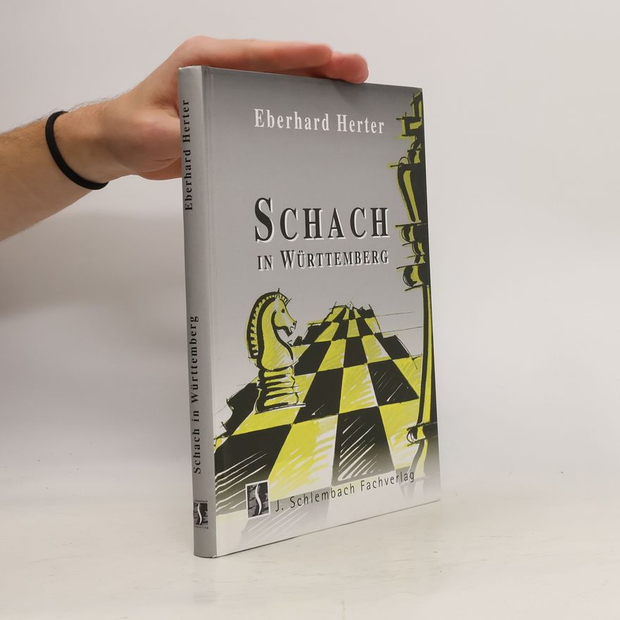 Eberhard Herter Schach in Württemberg