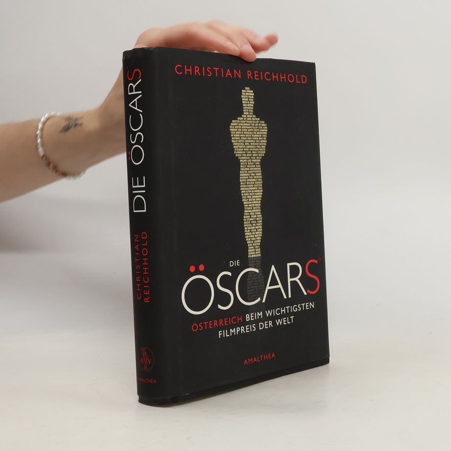 Christian Reichhold Die Öscars