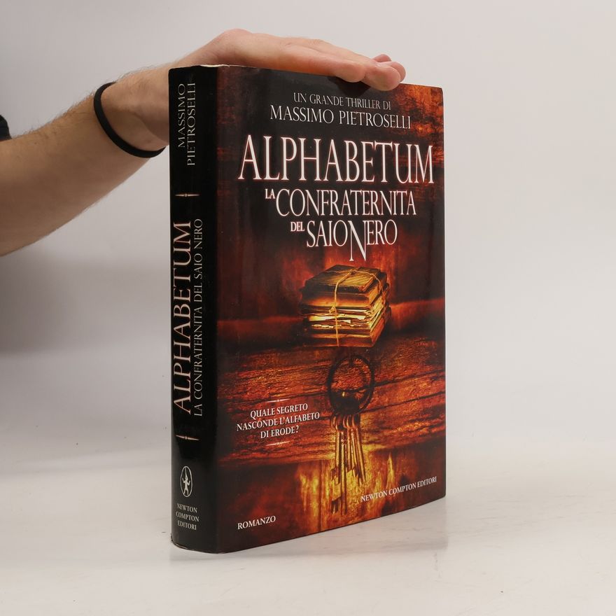 Massimo Pietroselli Alphabetum. La confraternita del saio nero