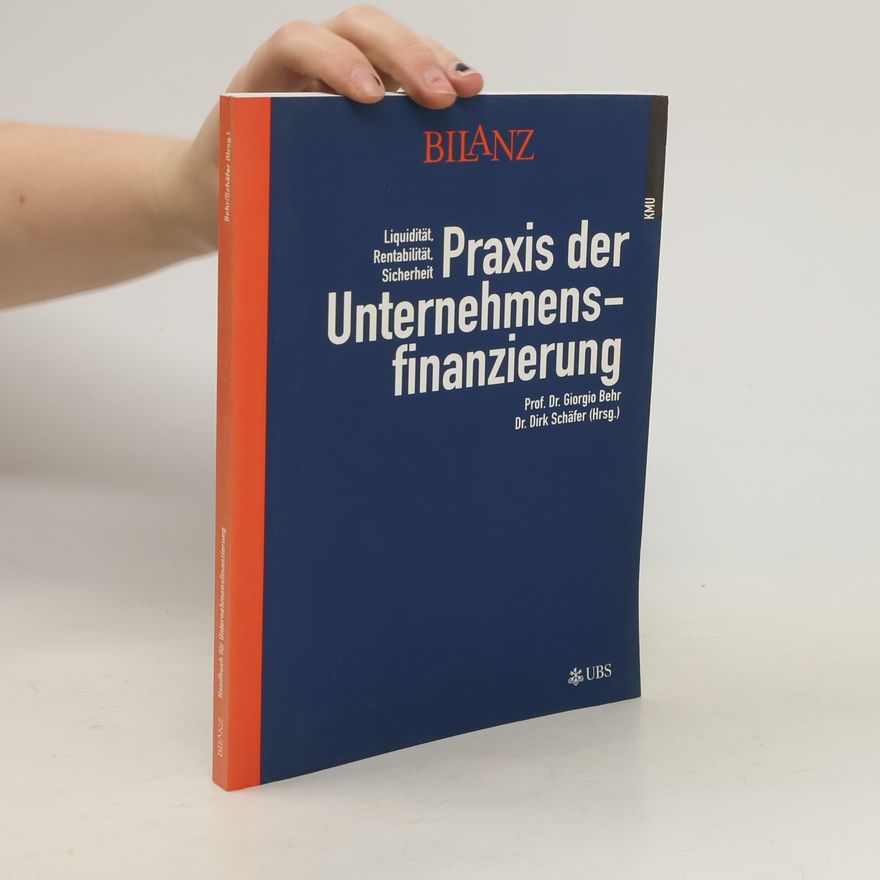 Giorgio Behr Praxis der Unternehmensfinanzierung