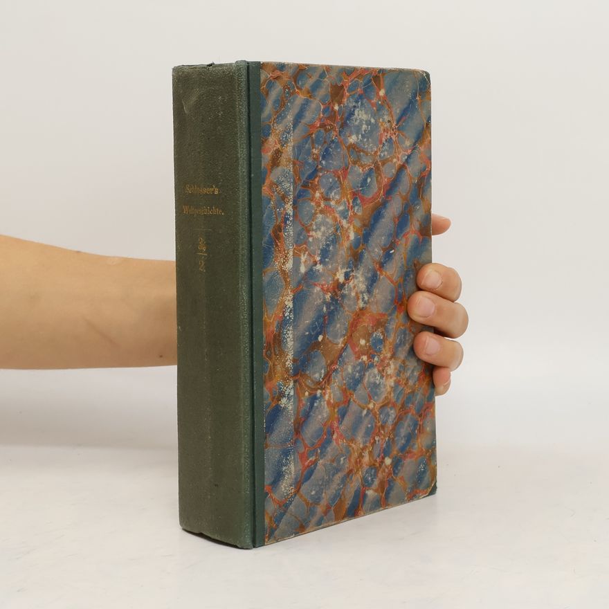 Christoph Friedrich Schlosser Allgemeine Geschichte der Zeiten der Kreuzzüge