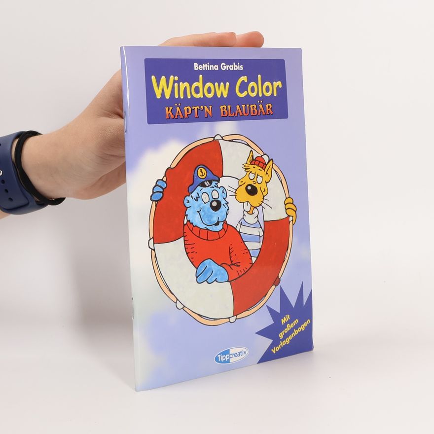 Bettina Grabis Window Color. Käpt’n Blaubär