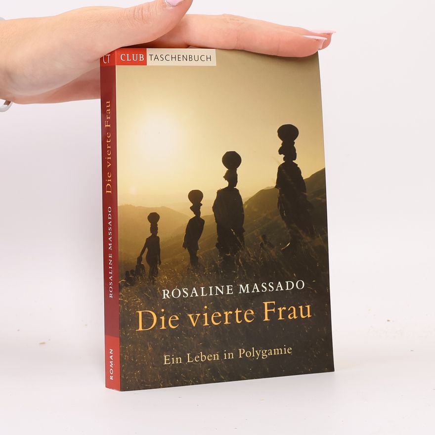 Rosaline Massado Die vierte Frau