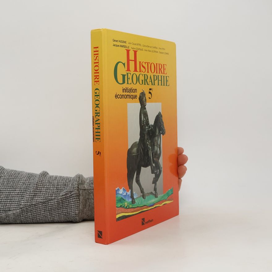 Gérard Hugonie Histoire, géographie 5e