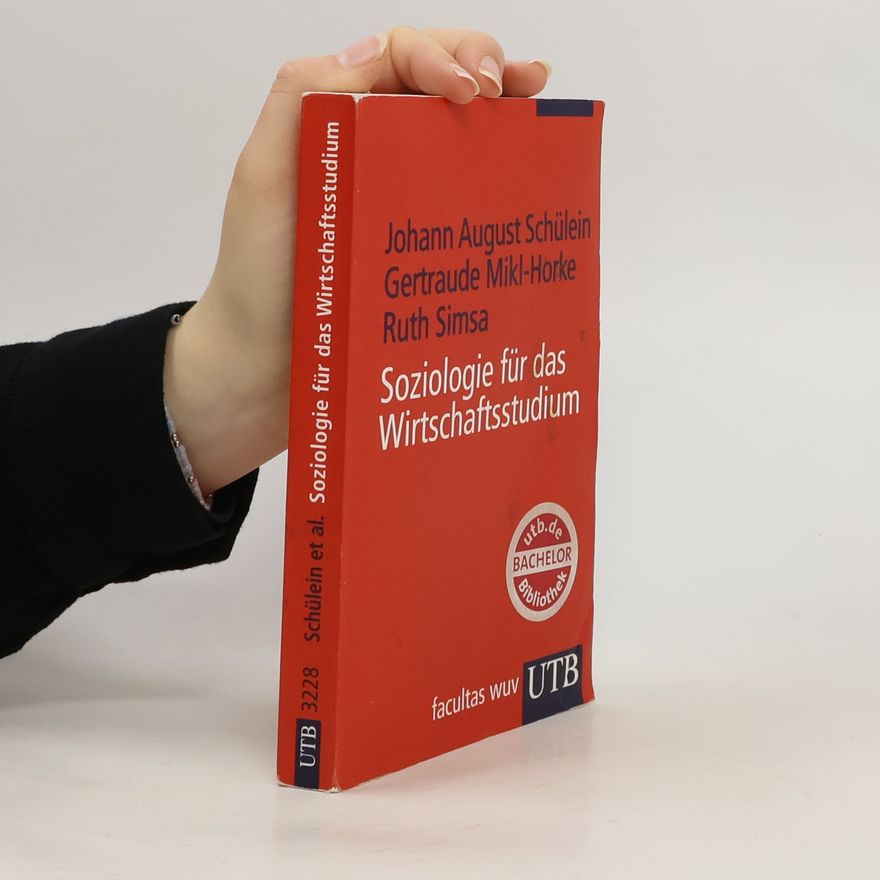 Ruth Simsa Soziologie für das Wirtschaftsstudium