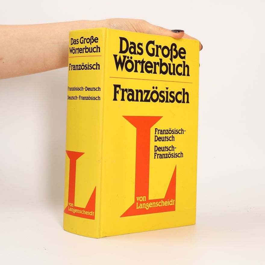 Autorenkollektiv Das Große Wörterbuch - Französisch