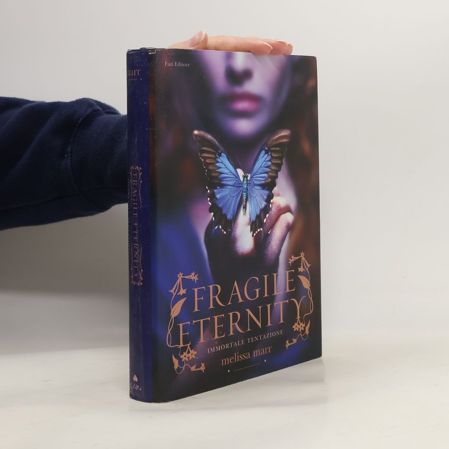 Melissa Marr Fragile Eternity. Immortale tentazione