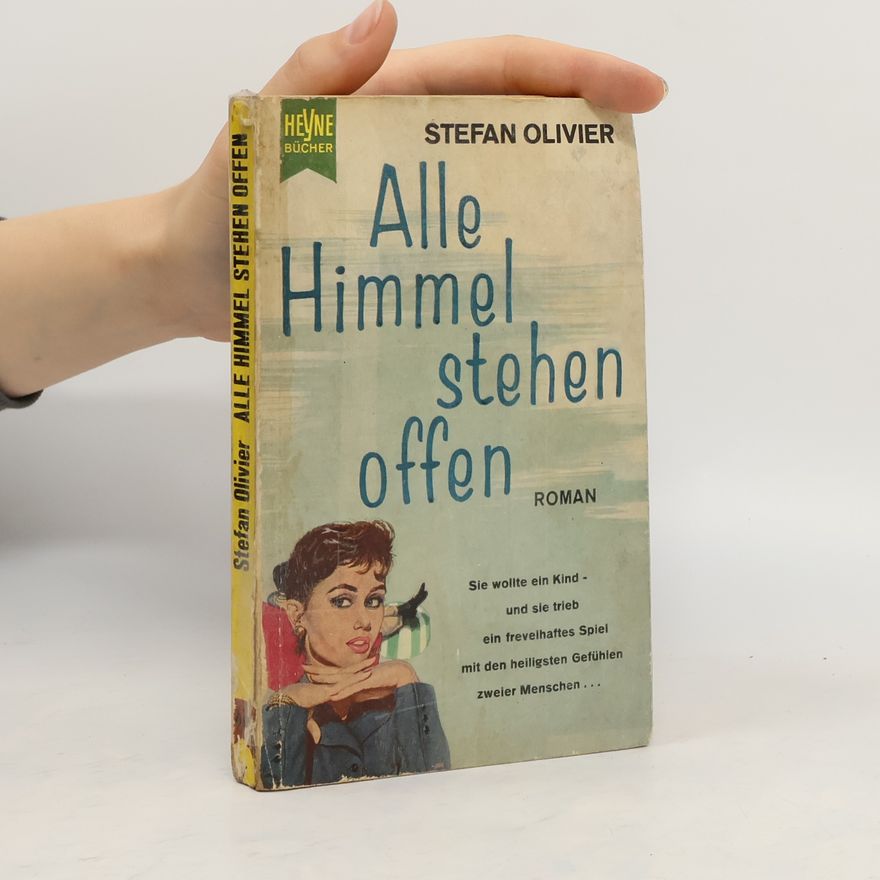 Stefan Olivier Alle Himmel stehen offen