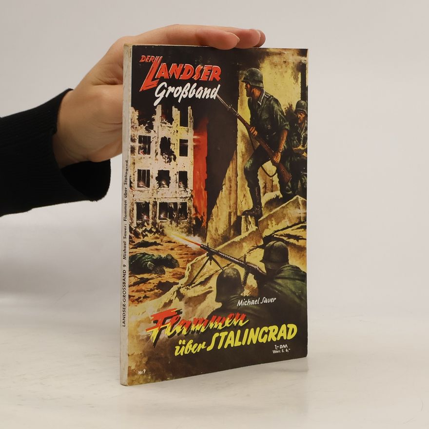 Michael Sauer Flammen über Stalingrad