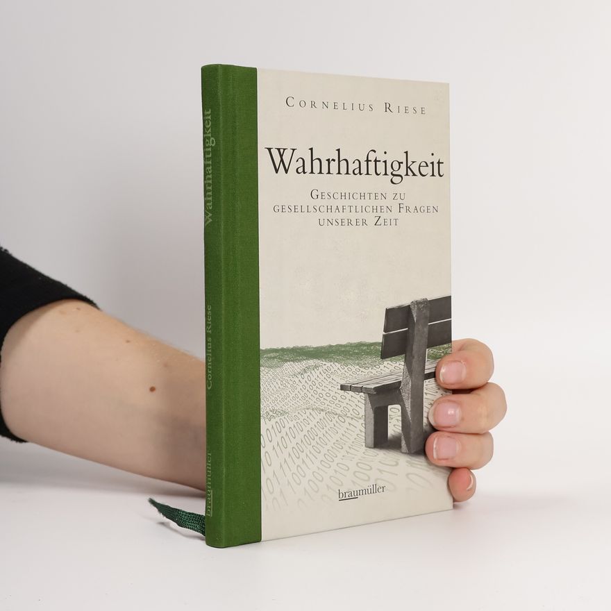 Cornelius Riese Wahrhaftigkeit