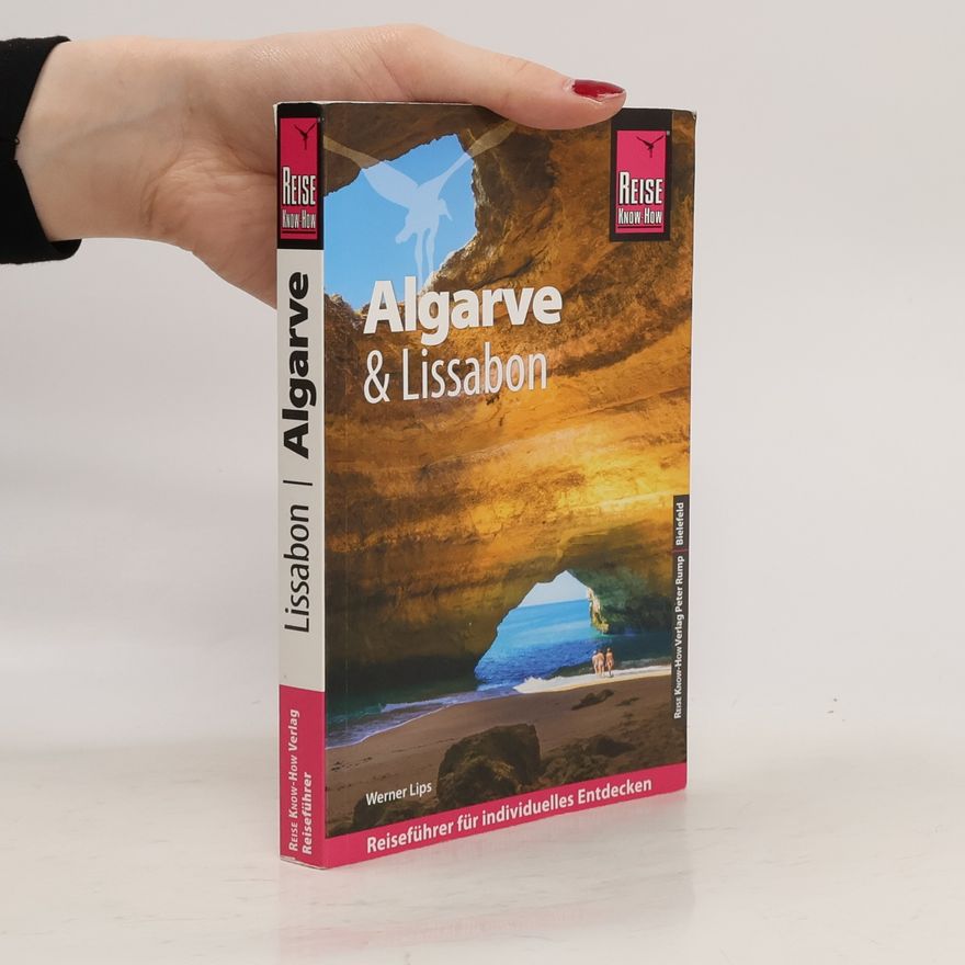 Werner Lips Reise Know-How Reiseführer Algarve und Lissabon