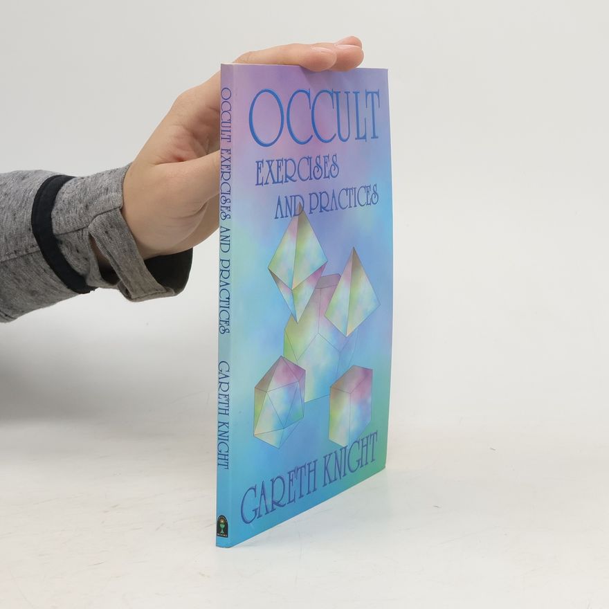 Gareth Knight Occult Exercises and Practices