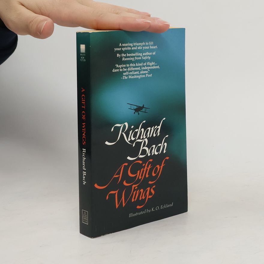 Richard David Bach A Gift of Wings