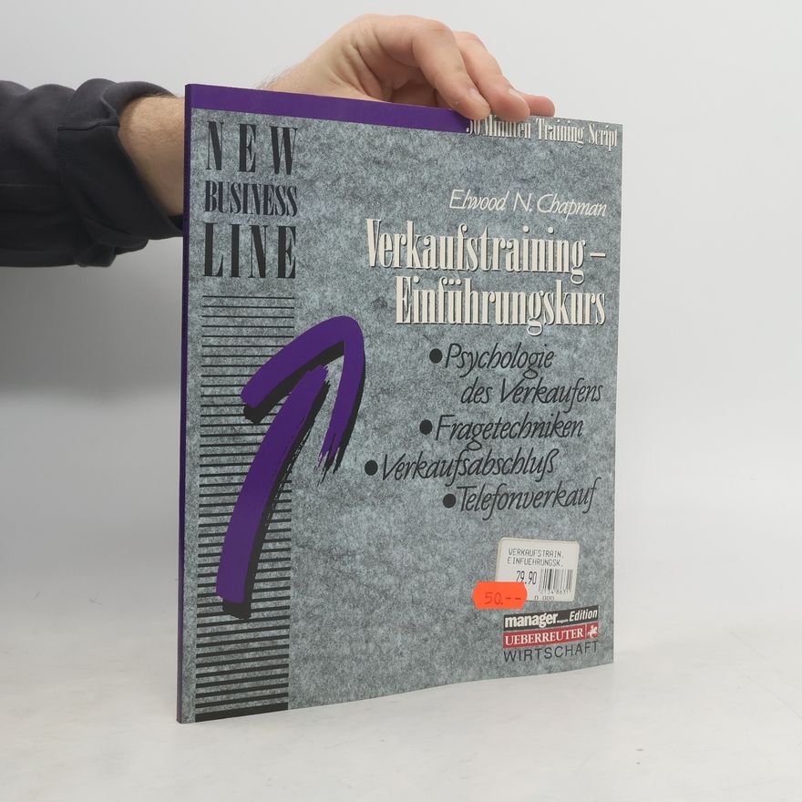 Elwood N. Chapman Verkaufstraining - Einführungskurs