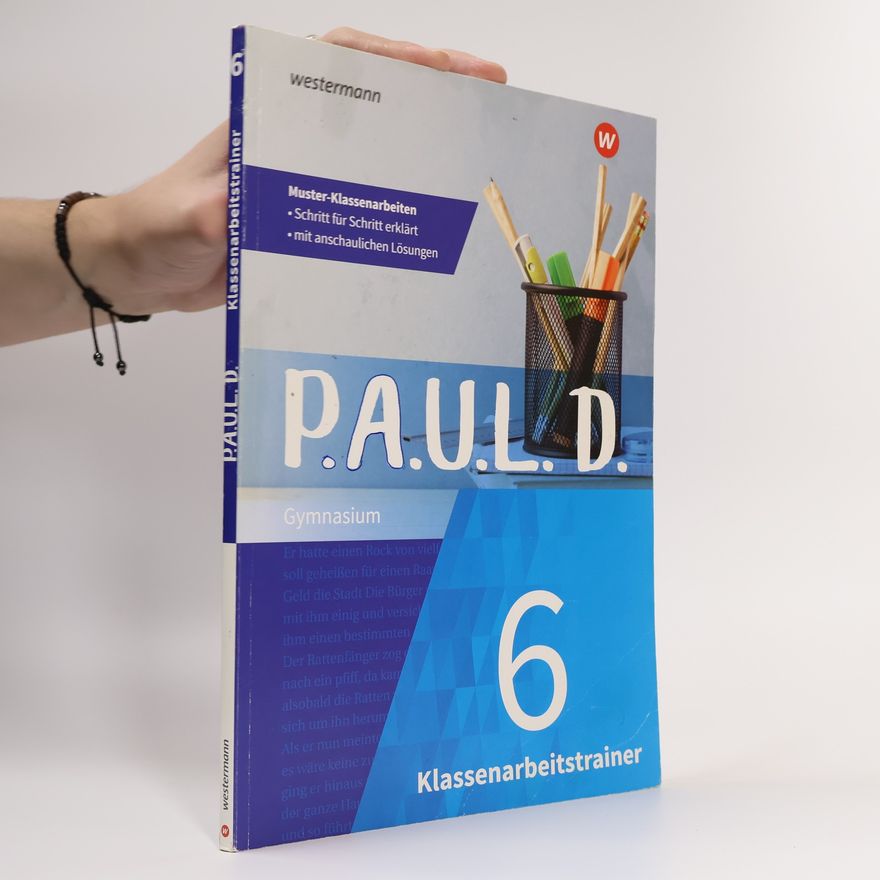 Melanie Priesnitz P.A.U.L. D. (Paul) 6. Klassenarbeitstrainer