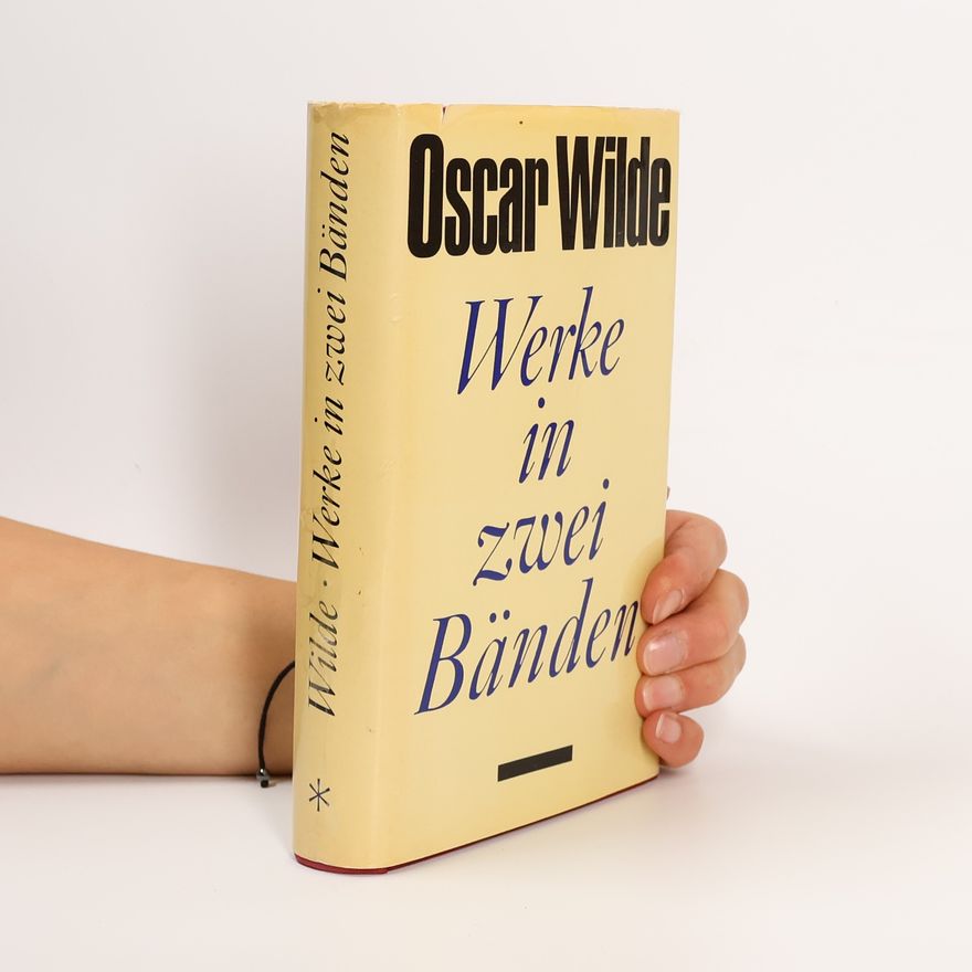 Oscar Wilde Werke in zwei Bänden 1