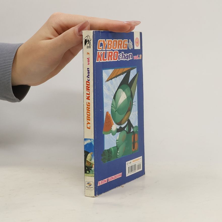 Naoki Yokouchi Cyborg Kurochan vol.3