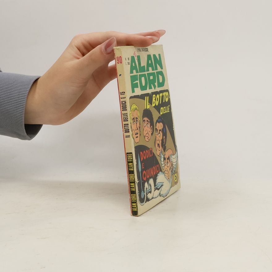 Alan Ford Il botto delle dodici e Quindici