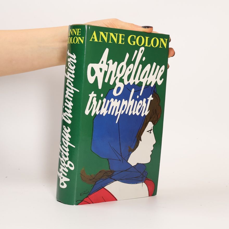Anne Golon Angélique triumphiert