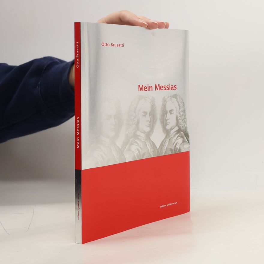 Otto Brusatti Mein Messias