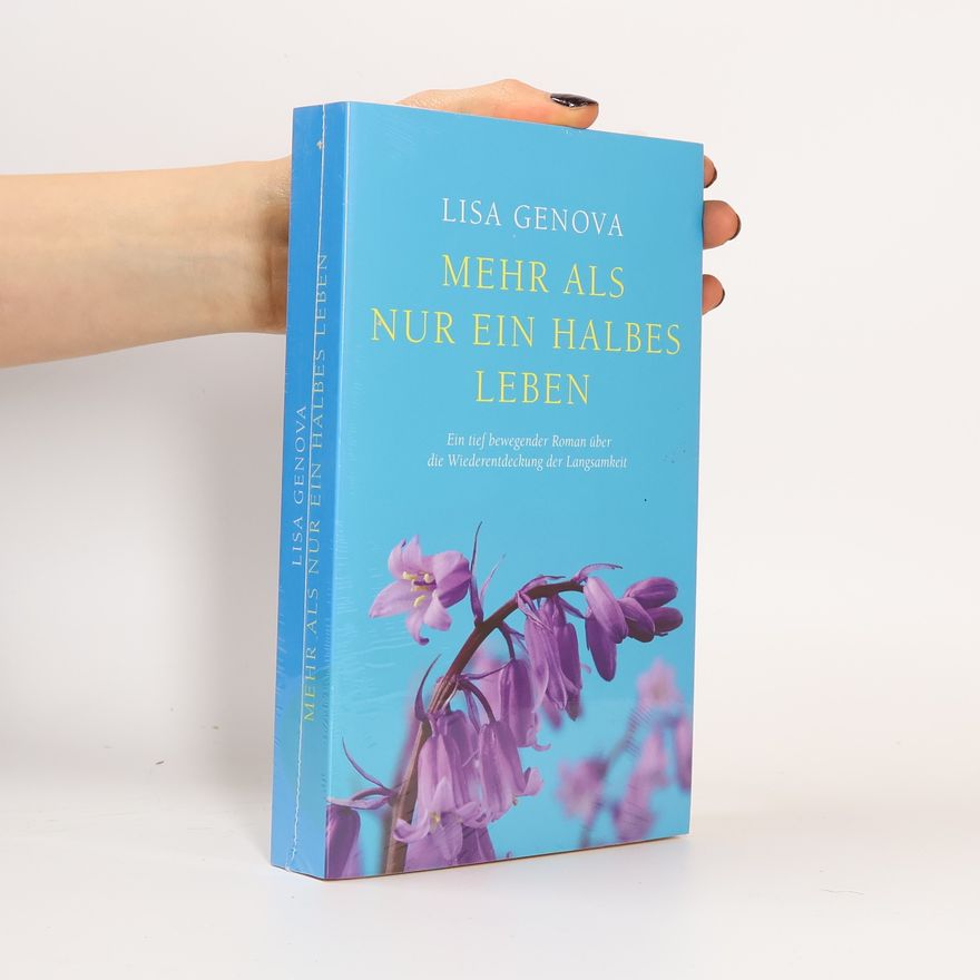 Lisa Genova Mehr als nur ein Halbes Leben