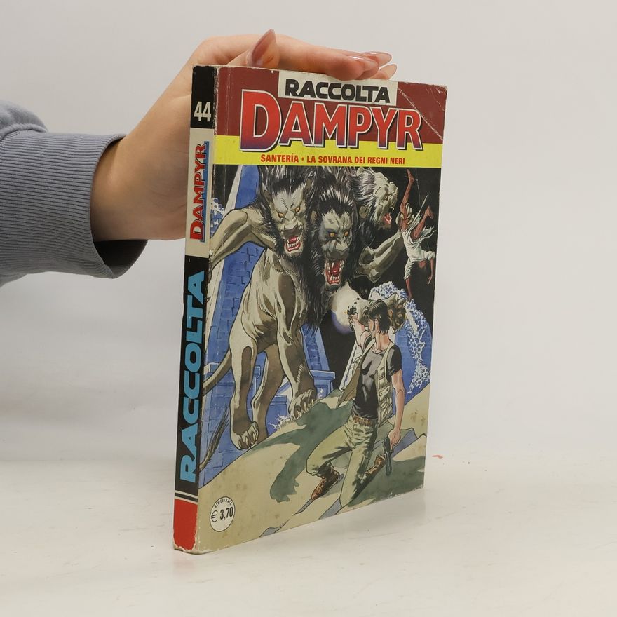 Autorenkollektiv Raccolta Dampyr Santería, La sovrana dei regni neri 44