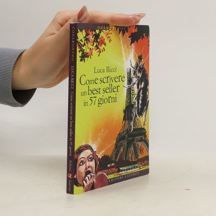 Luca Ricci Contromano: Come scrivere un best seller in 57 giorni