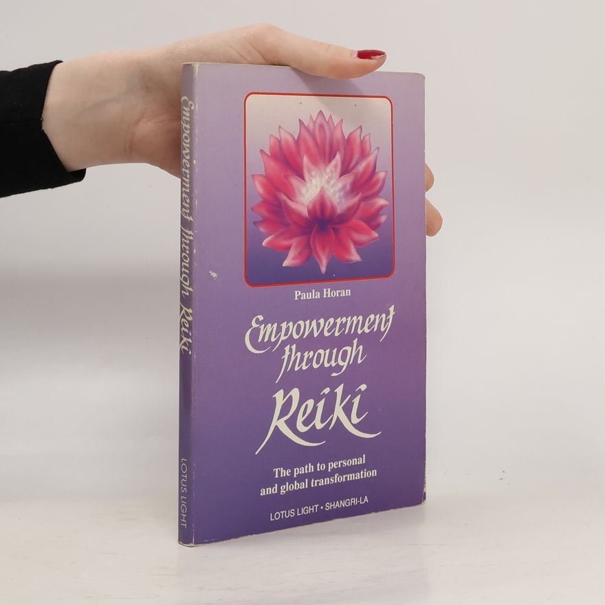 Paula Horan Empowerment Through Reiki