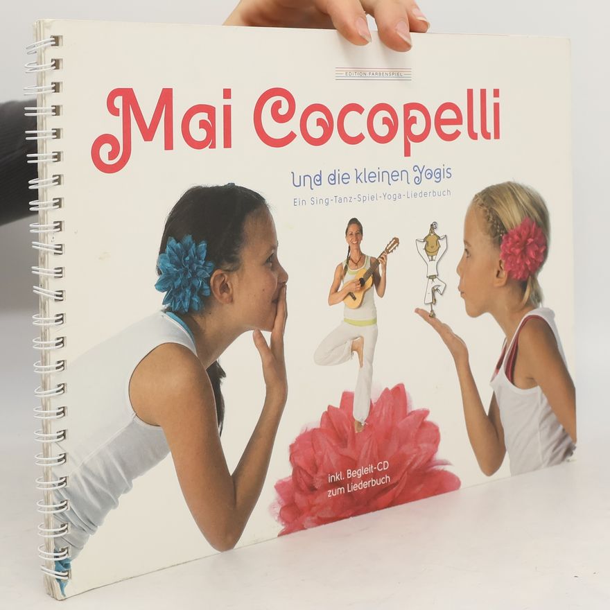 Mai Cocopelli Mai Cocopelli und die kleinen Yogis