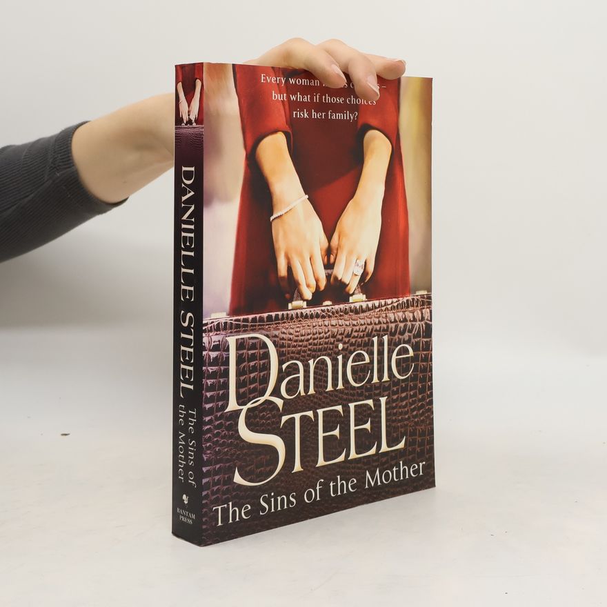Danielle Steel The Sins of the Mother