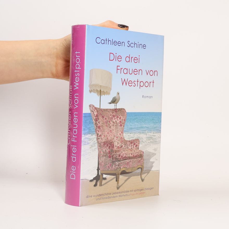 Cathleen Schine Die drei Frauen von Westport