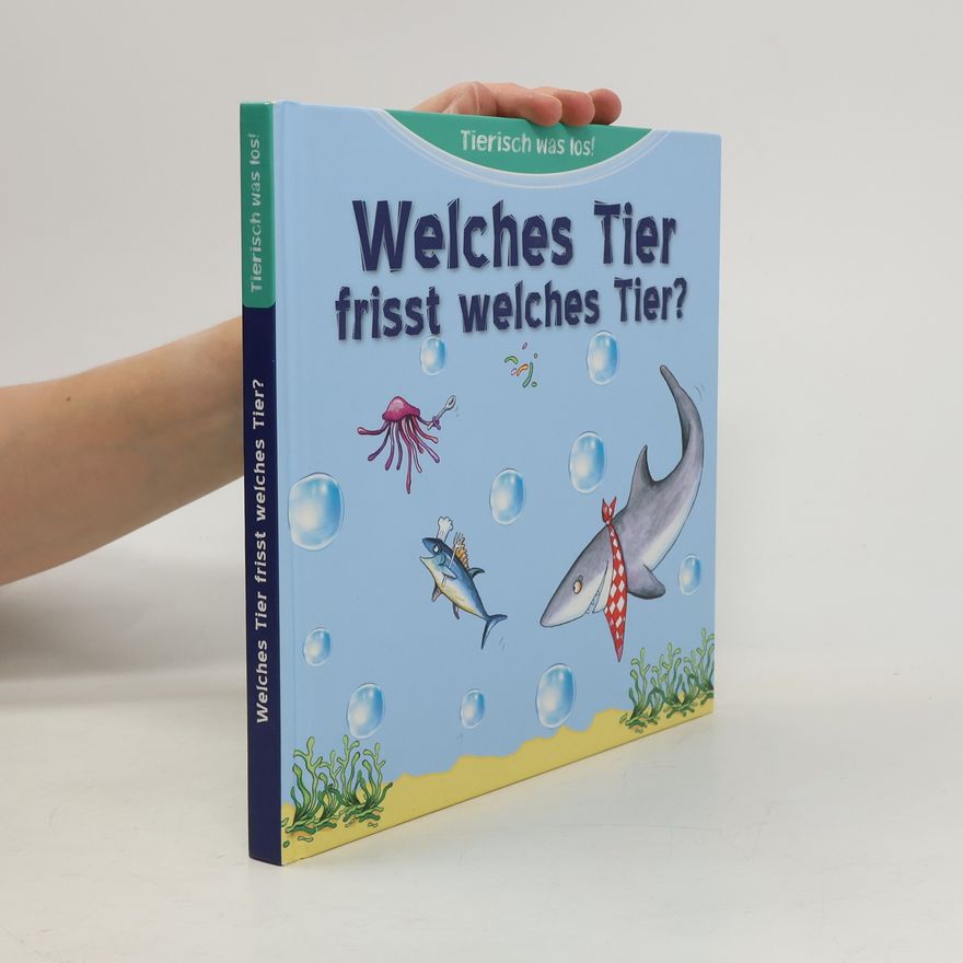 Brigit Kuhn Welches Tier frisst welches Tier?