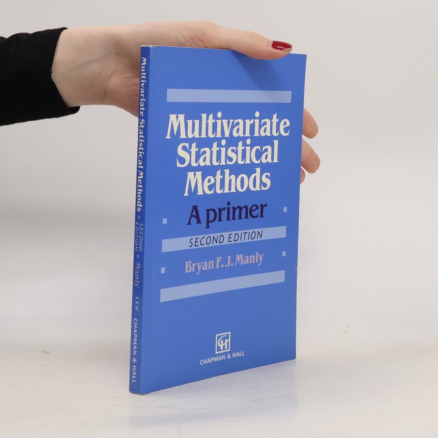 Bryan F. J. Manly Multivariate Statistical Methods