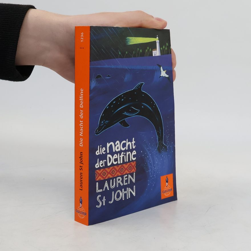 Lauren St. John Die Nacht der Delfine
