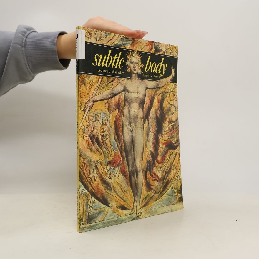 David V. Tansley Subtle Body