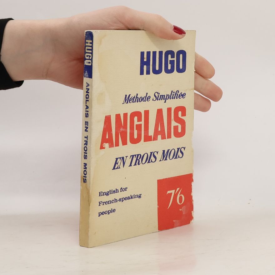 Autorenkollektiv Méthode simplifiée de Hugo: L’Anglais appris en Quelques Jours