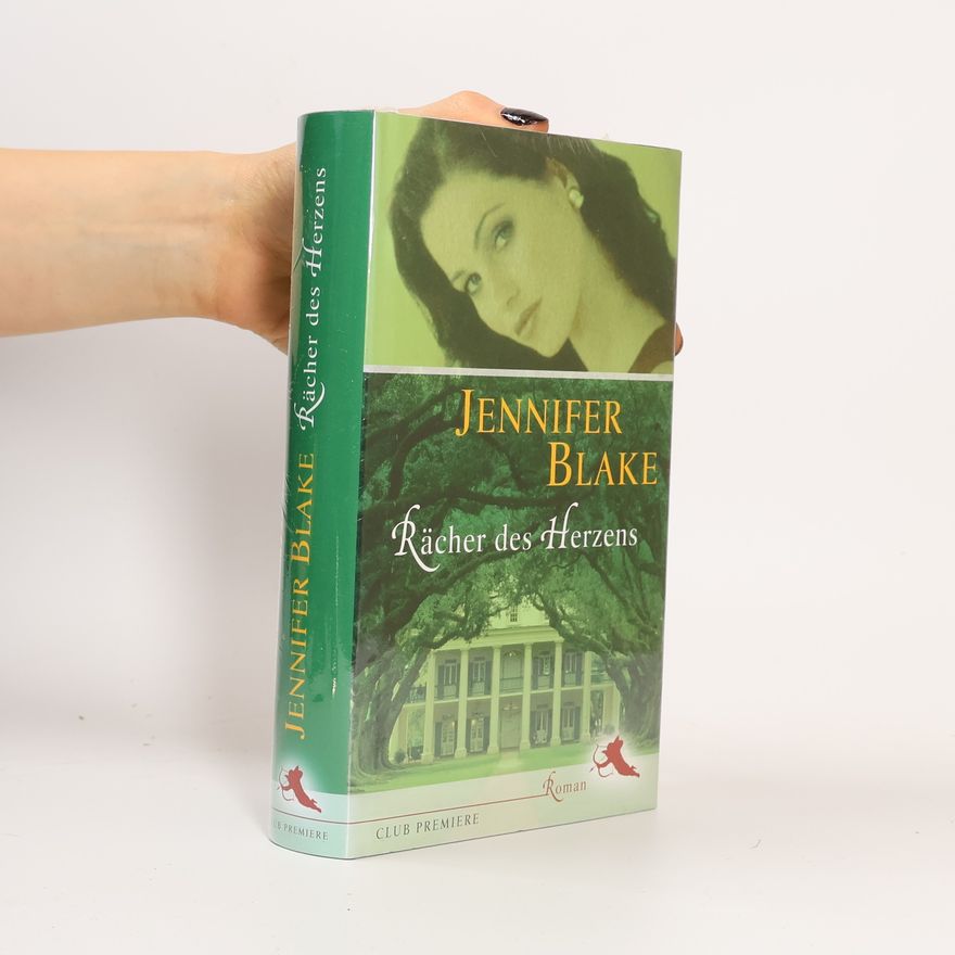 Jennifer Blake Rächer des Herzens