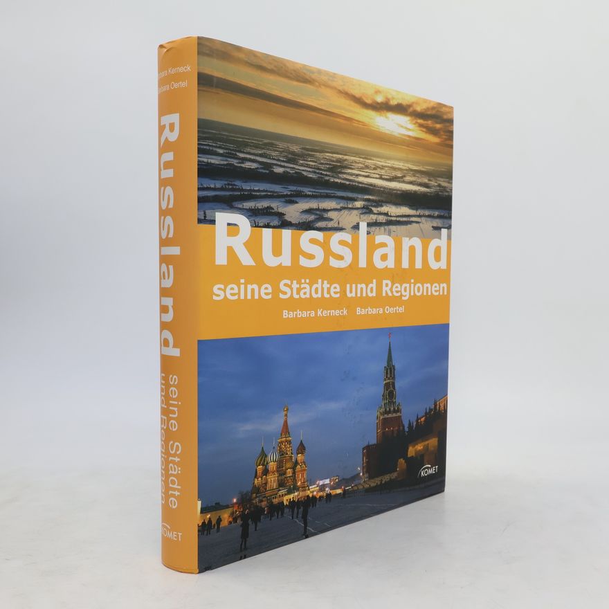 Barbara Kerneck-Samson Russland und seine Städte und Regionen