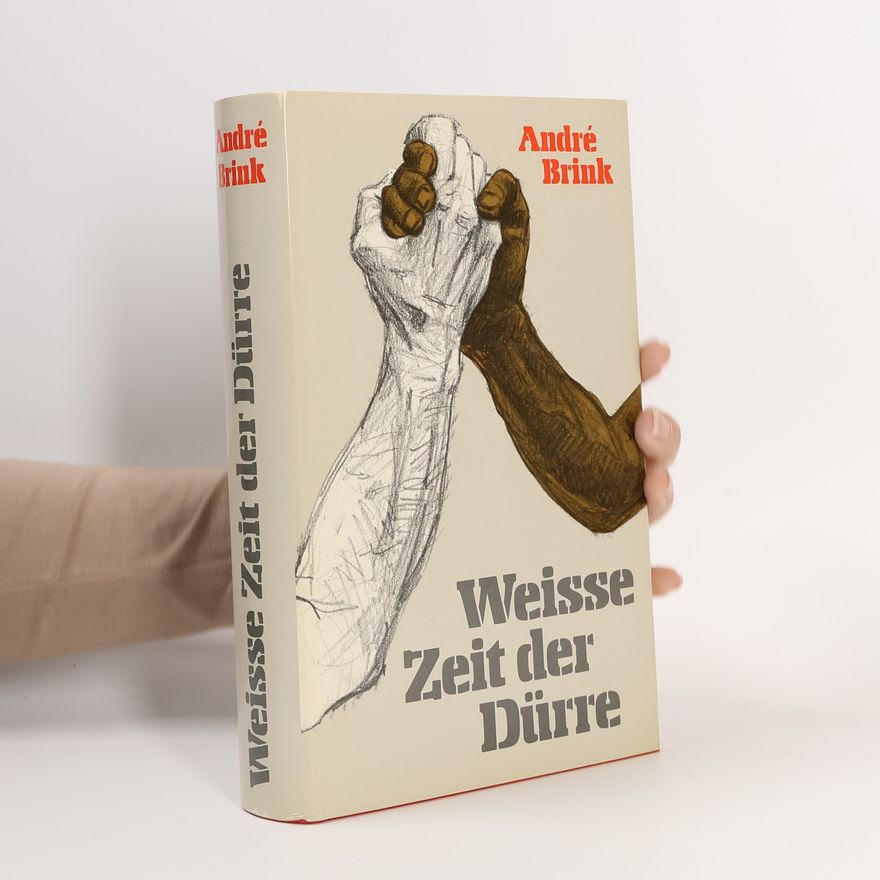 André Brink Weisse Zeit der Dürre