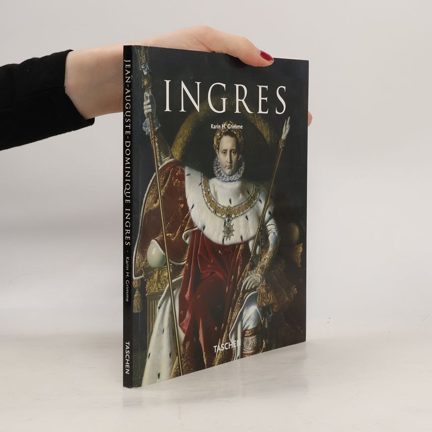 Karin H. Grimme Jean-Auguste-Dominique Ingres