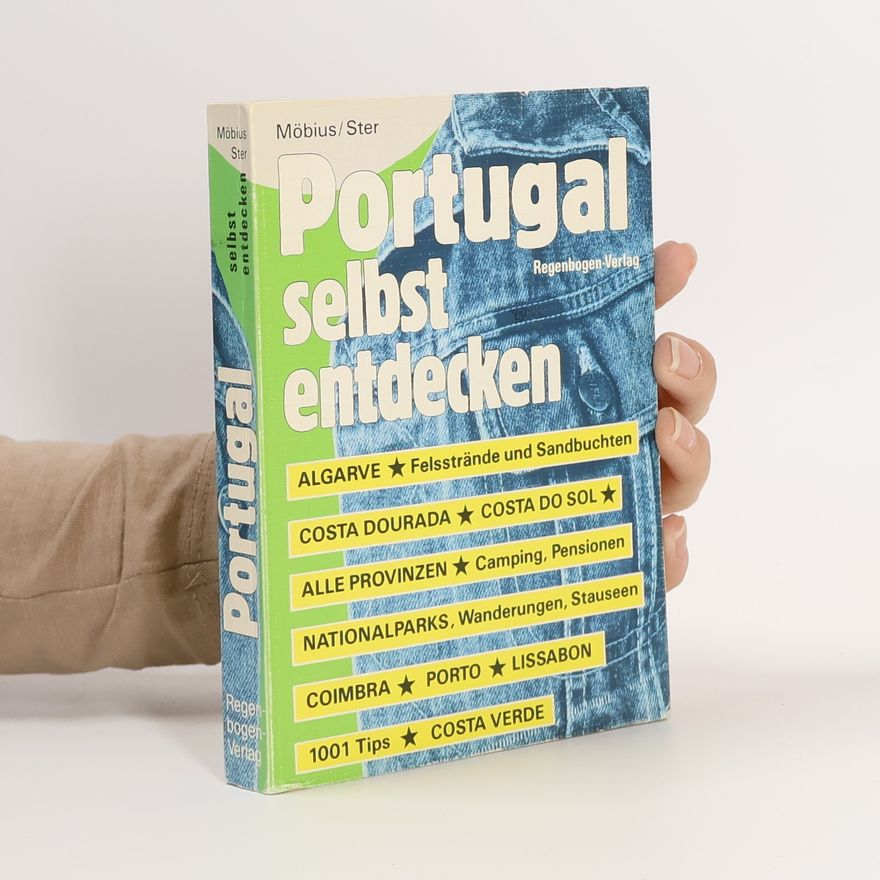 Michael Möbius Portugal selbst entdecken