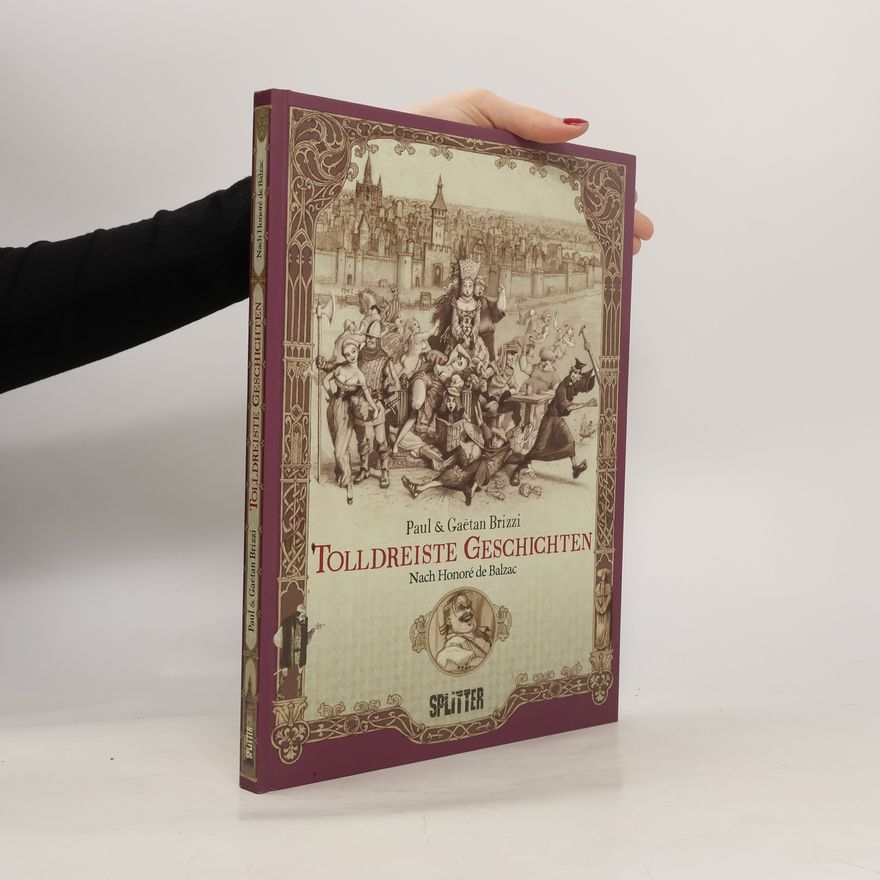 Honoré de Balzac Tolldreiste Geschichten (Graphic Novel)